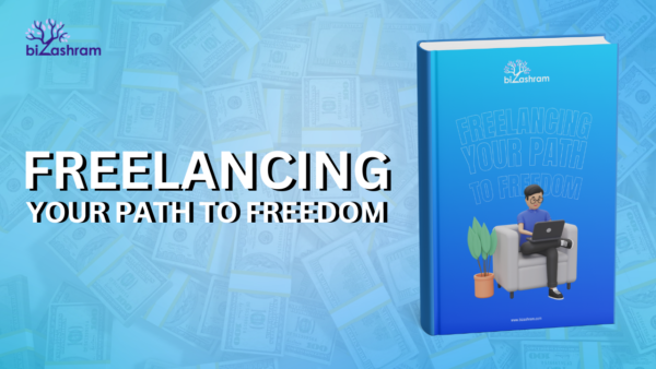 Freelancing Your Path To Freedom